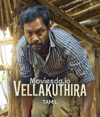 Vellakuthira (2025) movie poster